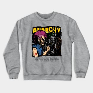 PUNK ANARCHY NOT DEAD Crewneck Sweatshirt